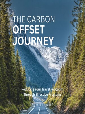 cover image of The Carbon Offset Journey